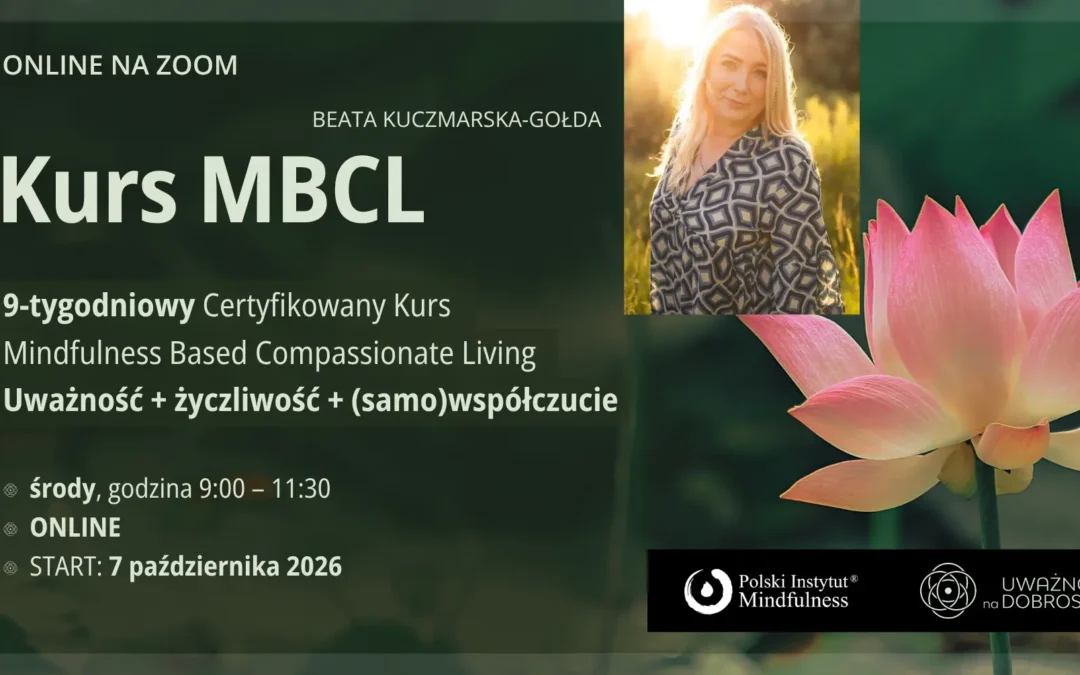 Certyfikowany kurs MBCL z Beatą Kuczmarską-Gołda w środy od 7 października 2026, ONLINE – CAŁY ŚWIAT
